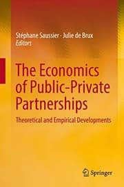 Tapa de The Economics of Public-Private Partnerships