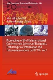 Tapa de Proceedings of the 8th International Conference on Sciences of Electronics, Technologies of Information and Telecommunications , Vol.1