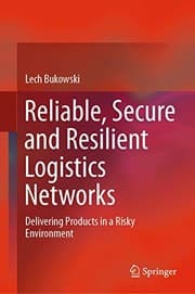 Tapa de Reliable, Secure and Resilient Logistics Networks