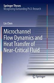 Tapa de Microchannel Flow Dynamics and Heat Transfer of Near-Critical Fluid