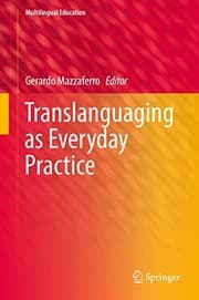 Tapa de Translanguaging as Everyday Practice