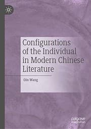 Tapa de Configurations of the Individual in Modern Chinese Literature