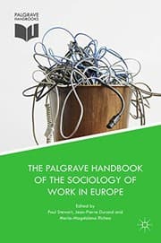 Tapa de The Palgrave Handbook of the Sociology of Work in Europe