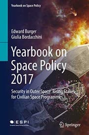 Tapa de Yearbook on Space Policy 2017 : Security in Outer Space