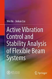Tapa de Active Vibration Control and Stability Analysis of Flexible Beam Systems