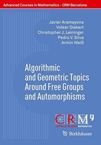 Tapa de Algorithmic and Geometric Topics Around Free Groups and Automorphisms