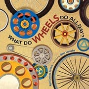 Tapa de What Do Wheels Do All Day? Big Book