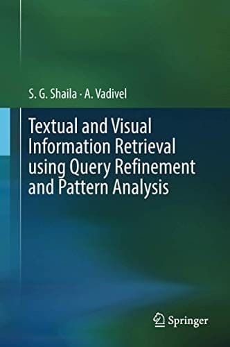 Tapa de Textual and Visual Information Retrieval using Query Refinement and Pattern Analysis