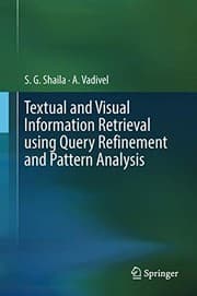 Tapa de Textual and Visual Information Retrieval using Query Refinement and Pattern Analysis