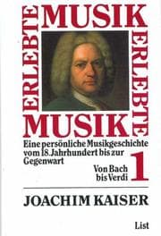 Tapa de Erlebte Musik I/ II. Von Bach bis Verdi / Von Wagner bis Zimmermann