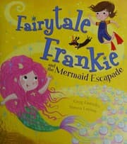 Tapa de Fairytale Frankie and the mermaid escapade