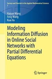 Tapa de Modeling Information Diffusion in Online Social Networks with Partial Differential Equations