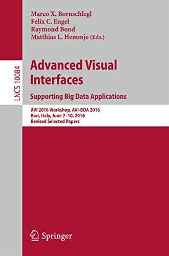 Tapa de Advanced Visual Interfaces. Supporting Big Data Applications