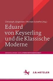 Tapa de Eduard von Keyserling und die Klassische Moderne