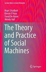 Tapa de The Theory and Practice of Social Machines