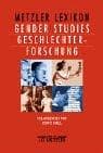 Tapa de Metzler Lexikon Gender Studies - Geschlechterforschung. Ansätze, Personen, Grundbegriffe
