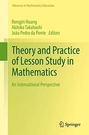 Tapa de Theory and Practice of Lesson Study in Mathematics