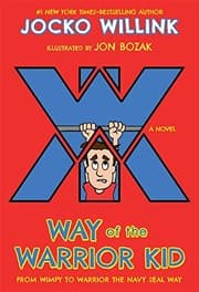 Tapa de Way of the Warrior Kid : From Wimpy to Warrior the Navy SEAL Way