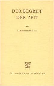 Tapa de Der Begriff der Zeit. Vortrag vor der Marburger Theologenschaft, Juli 1924