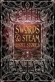 Tapa de Swords & Steam Short Stories