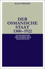 Tapa de Der Osmanische Staat. 1300 - 1922