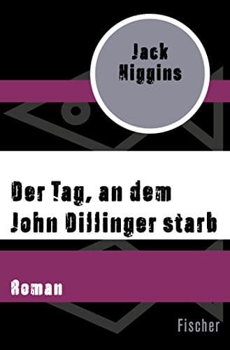 Tapa de Der Tag, an dem John Dillinger starb