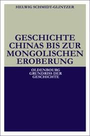 Tapa de Geschichte Chinas Bis Zur Mongolischen Eroberung 250 V. Chr. -1279 N. Chr