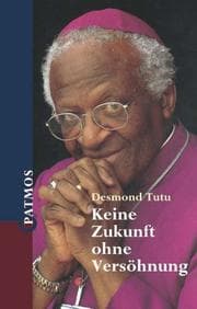 Tapa de Keine Zukunft ohne Versöhnung