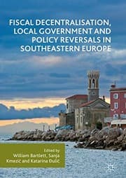 Tapa de Fiscal Decentralisation, Local Government and Policy Reversals in Southeastern Europe