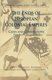 Tapa de The Ends of European Colonial Empires