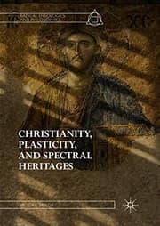 Tapa de Christianity, Plasticity, and Spectral Heritages