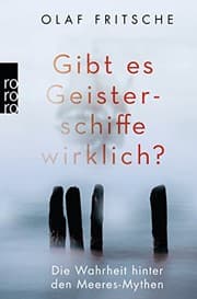 Tapa de Gibt es Geisterschiffe wirklich?