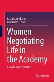 Tapa de Women Negotiating Life in the Academy