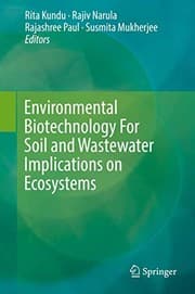 Tapa de Environmental Biotechnology For Soil and Wastewater Implications on Ecosystems