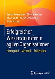 Tapa de Erfolgreicher Wissenstransfer in agilen Organisationen