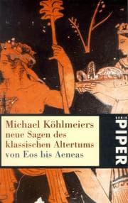 Tapa de Michael Kohlmeiers neue Sagen des klassischen Altertums