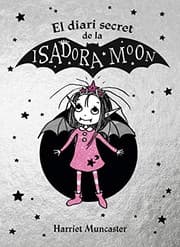 Tapa de El diari secret de la Isadora Moon