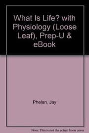 Tapa de What is Life? with Physiology , Prep-U & eBook