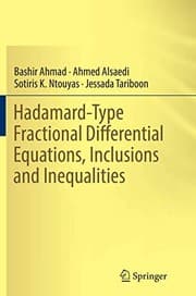 Tapa de Hadamard-Type Fractional Differential Equations, Inclusions and Inequalities