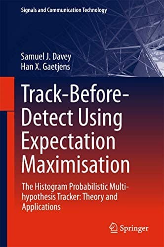 Tapa de Track-Before-Detect Using Expectation Maximisation : The Histogram Probabilistic Multi-hypothesis Tracker
