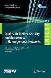 Tapa de Quality, Reliability, Security and Robustness in Heterogeneous Networks