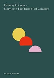 Tapa de Everything That Rises Must Converge