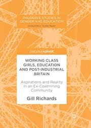 Tapa de Working Class Girls, Education and Post-Industrial Britain