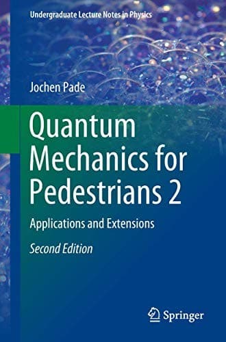 Tapa de Quantum Mechanics for Pedestrians 2
