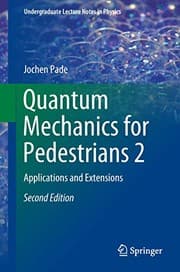 Tapa de Quantum Mechanics for Pedestrians 2