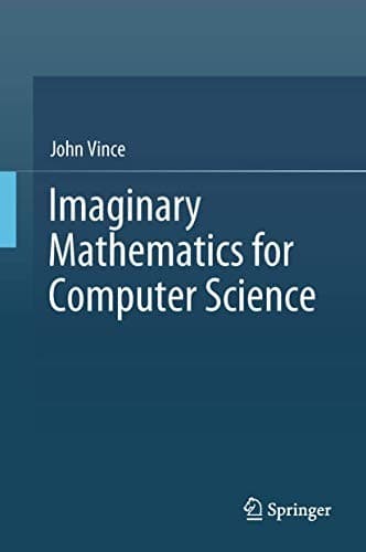Tapa de Imaginary Mathematics for Computer Science