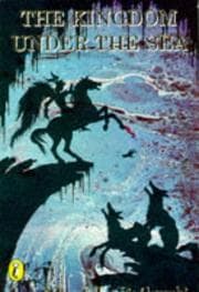 Tapa de The kingdom under the sea and other stories