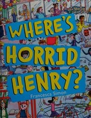 Tapa de Where's Horrid Henry?