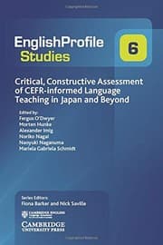 Tapa de Critical, Constructive Assessment of Cefr-informed Language Teaching in Japan and Beyond