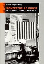 Tapa de Konzeptuelle Kunst. Interpretationsparadigmen. Ein Propädeutikum